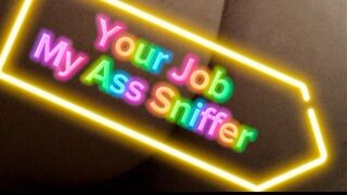 Your Job My Ass Sniffer