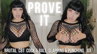 Prove It - CBT Cock Clapping Ball Busting JOI