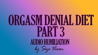 Orgasm Denial Part 3 Bargain for Release