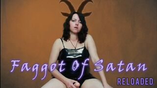 Faggot Of Satan - RELOADED