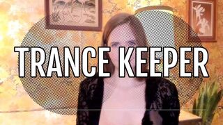 Trance Keeper