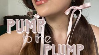 Pump To The Plump