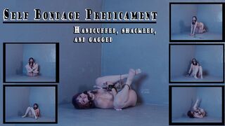 Self Bondage Predicament: Handcuffed Shackled and Gagged