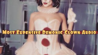 Most Expensive Demonic Clown Audio of Time