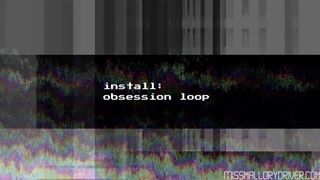 Install Obsession Loop