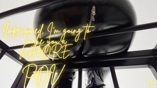 Imprisoned, I'm going to make you a WHORE (POV)