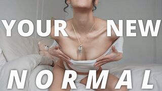 Your New Normal
