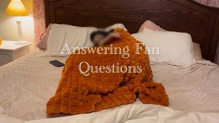 Answering Fan Questions
