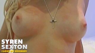 Syren Sexton I Love My Boobies - No Audio