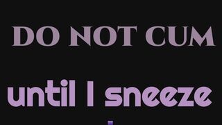 POV AUDIO: Sick and sneezy JOI