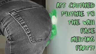 Ass Crushed Plushie to the Wall: Face-Melting Farts!
