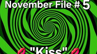 November Files 05 - Kiss
