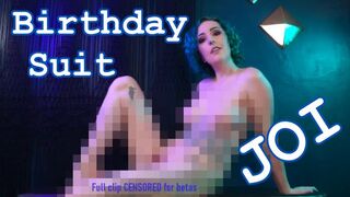 CENSORED BIRTHDAY SUIT JOI - Beta Safe Pixelated Fully Nude Goddess Worship Femdom POV Jerk Off Instructions by Miss Faith Rae with Orgasm Control and Financial Domination - MKV