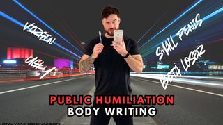 PUBLIC HUMILIATION BODY WRITING