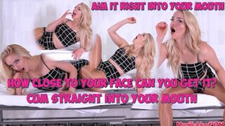 How Close To Your Face Can You Get It? Aim It Right Into Your Mouth