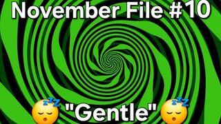 Vox November Files 10 - "Gentle"