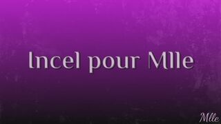 Incel pour Mlle