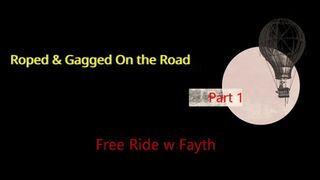 Hitching a Bound & Gagged Ride - Part 1 of 2 - WMV