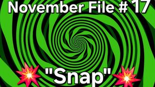 Vox's November Files 17 - "Snap"