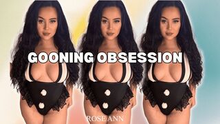 Femdom Gooning obsession - Gooner - Goon - Edging - Fetish - Featuring Rose Ann