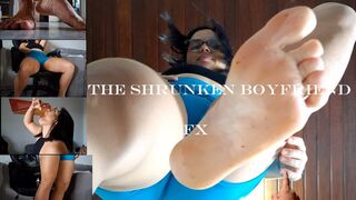 The Shrunken boyfriend Fx