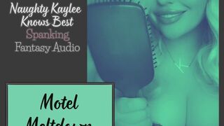 Motel Meltdown - A Naughty Kaylee Audio