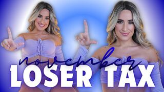 November Loser Tax 2025
