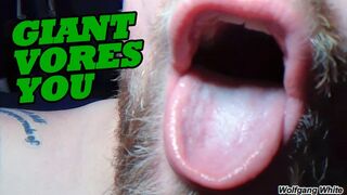 GIANT VORES YOU - Wolfgang White - Close Up Male Domination