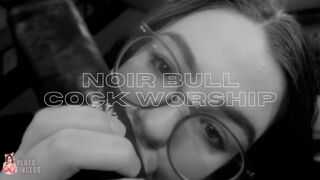 Noir Bull Cock Worship