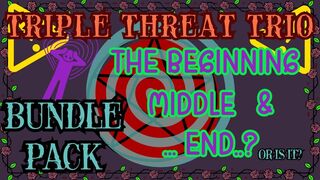 Triple Threat Trio BUNDLE (Audio Only)