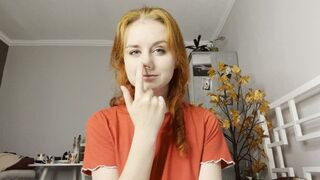 Nose picking, teasing!