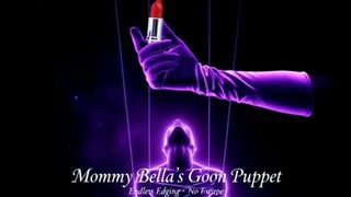 Mommy Bella's Gooning Puppet