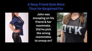 A Nosy Friend Gets More Than He Bargained For - Audio