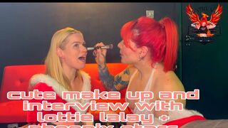 Make up and interview with lottie lalay and phoenix starr