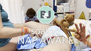 Soaked nap awake