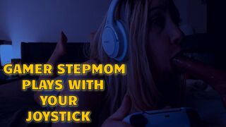 Gamer StepMom Playswith Your Joystick