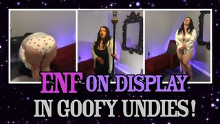 Custom- ENF On Display In Goofy Undies!