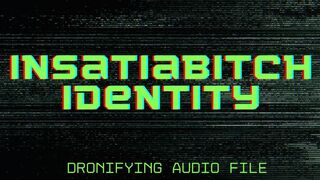 Insatiabitch Identity