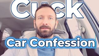 Cuck Car Confession – A Bull’s Task for Your Truth