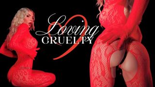 My Loving Cruelty