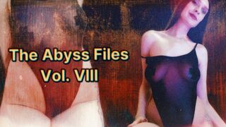The Abyss Files Vol VIII