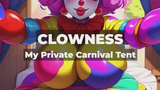 CLOWNESS - Deep Inside the Clown Girl's Tent - Sloppy Blowjobs, Milky Tits, and Creampie Fun in My Private Carnival Tent: