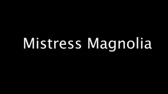 Mistress Magnolia Fetish Clips