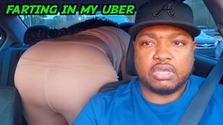 Farting In My Uber
