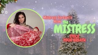 How The Mistress Stole Your Breath