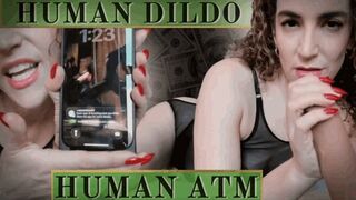 Human Dildo - Human ATM