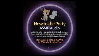 New to the Potty ASMR Diaper TrainingRoleplay Audio