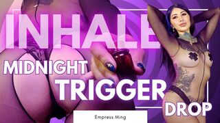 INHALE- MIDNIGHT TRIGGER DROP