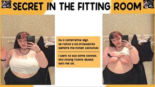 SECRET IN THE FITTING ROOM