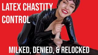 Femdom Latex Goddess Breaks Trans Femsub in Chastity Cage: Foot Worship, Edging Denial Countdown Relock
